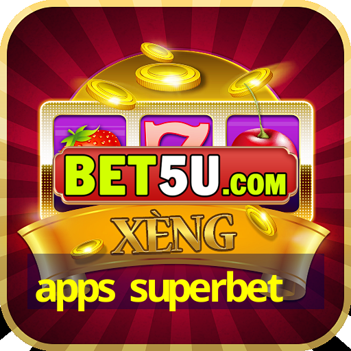 apps superbet